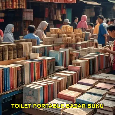Tips Sewa Toilet Portable Saat Bazar Buku di Bekasi